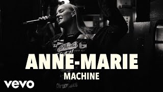 AnneMarie  Machine Live  Vevo UK LIFT [upl. by Yendis539]