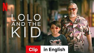 Lolo and the Kid Clip  Trailer in English  Netflix [upl. by Ccasi444]