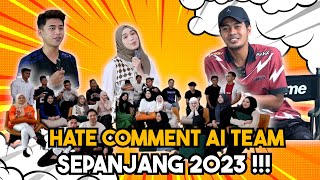 H4TE KOMEN TERBURUK SEPANJANG TAHUN 2023 UNTUK AI TEAM  TERIMA KASIH… [upl. by Buehler]