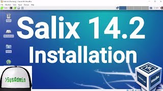 Salix 142 Installation  Guest Additions on Oracle VirtualBox 2017 [upl. by Torie]