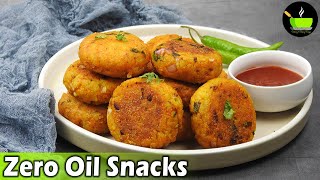 Zero Oil Snacks Recipes  Evening Snack Without Oil  Snacks Recipe  Tea Time Easy Snack [upl. by Finbur428]