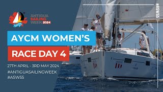 ⛵ Antigua Yacht Club Marina Womens Race Day 4 WrapUp ⛵ [upl. by Zicarelli]