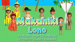 Makahiki  Lono [upl. by Grinnell]