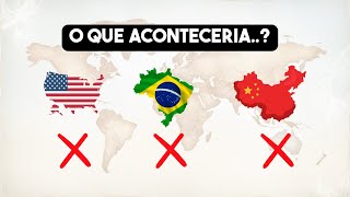 O QUE ACONTECERIA SE ESSES PAÍSES NÃO EXISTISSEM [upl. by Ntsyrk510]