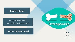 drugs affecting bone metabolismosteoporosisPharmacology III4th stageBy عبد الحكيم عماد [upl. by Early]