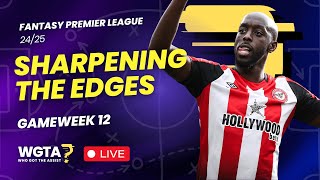 Sharpening the edges  Gameweek 12  Fantasy Premier League 2425 [upl. by Ocinom]