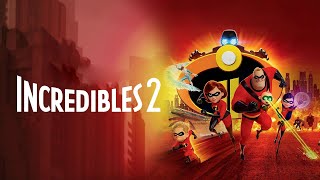 Incredibles 2 2018 Movie  Craig T Nelson Holly Hunter  Fact amp Review [upl. by Gottuard199]