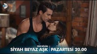 Siyah Beyaz Aşk 10 Episode Trailer 2 [upl. by Nel]