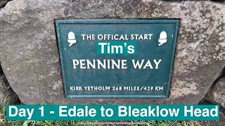 Tim’s Pennine Way Day 1 [upl. by Erika686]