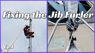 Fixing the Jib Furler and Going on a Test Sail  Learning to Sail Ep 1 [upl. by Hilario]