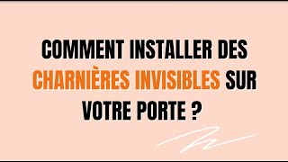 Comment installer des charnières invisibles sur votre porte [upl. by Ahseinad]