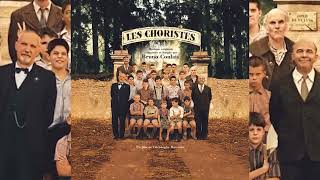 Les Choristes • Vois sur ton chemin 2004 [upl. by Nabe547]