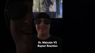 Dr Malcom VS Raptor Reaction [upl. by Friedly228]