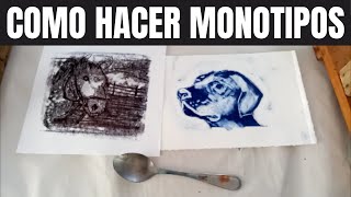 COMO HACER MONOTIPOS [upl. by Anneres437]