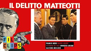 Il Delitto Matteotti  Film Completo by FilmampClips [upl. by Bertila962]