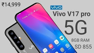 Vivo V17 pro 5G Introduction  Price specs and release date [upl. by Sayres]