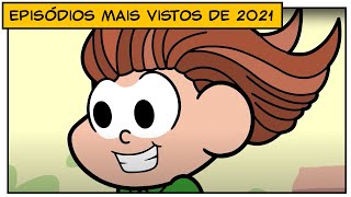 Maratona dos episódios mais vistos de 2021  Turma da Mônica [upl. by Neenahs183]