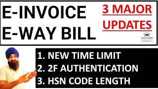 EINVOICE  EWAY BILL  IMPORTANT UPDATES REGARDING EWAY BILL amp EINVOICE [upl. by Sybilla]