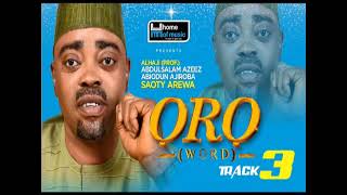 ORO Track 3  Latest 2021 Islamic Music By Saoty Arewa [upl. by Emelun]