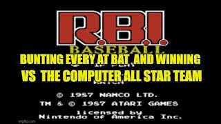 RBI baseball NES beating the computer all star team by only BUNTING the ball every at bat [upl. by Floridia288]