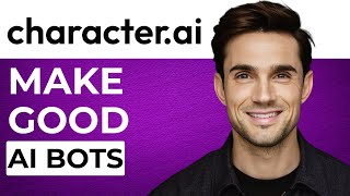 5 How to Make Good Character AI Bots [upl. by Arraic580]