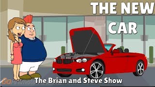 THE NEW CAR  The Brian and Steve Show [upl. by Alenson400]