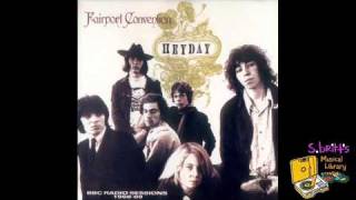 Fairport Convention quotGone Gone Gonequot [upl. by Rattan]