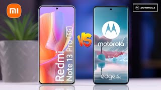 Redmi Note 13 Pro Vs Moto Edge 40 Neo [upl. by Arakahs44]