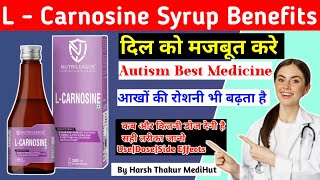 l carnosine syrup in hindil carnosine syrup  l carnosine benefits  l carnosine autisml carnosine [upl. by Adnimra590]