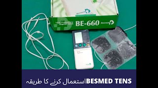 How to use TENS Method of using BESMED TENS How to apply tens Modes of TENSMH Physiotherapy Team [upl. by Yhtrod843]