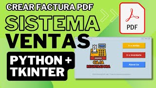 Crea facturas en PDF desde Python Tkinter [upl. by Cyd631]