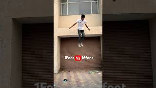 1Foot vs 16Foots  Jump😨 Parkour flip jump challenge [upl. by Amikat]