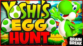 Yoshis Egg Hunt  Brain Break  Mario  Just Dance  Freeze Dance [upl. by Oulman206]