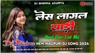 LesLaagalSaadi New Nagpuri DJ Song\2024\ Octapad Remix Dj Bhishma Agariya [upl. by Gower]