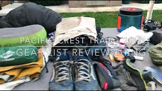 Pacific Crest Trail 2017  Gear List Review Thing [upl. by Nolita]