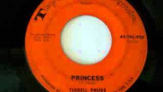 Terrell Prude  Princess 1963 [upl. by Zacharie]