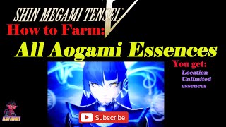 SHIN MEGAMI TENSEI V How to Getfarm All Aogami Essences [upl. by Cad575]