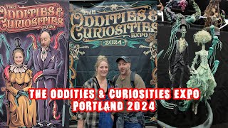 Oddities and Curiosities expo 2024 Portland Oregon [upl. by Ornas]