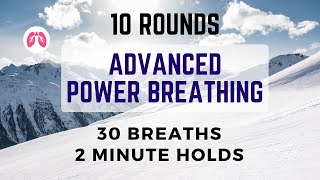 Advanced Power Breathing  TAKE A DEEP BREATH [upl. by Salinas]