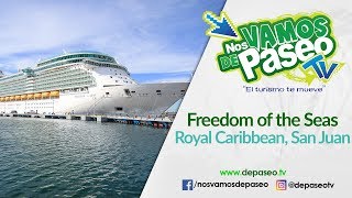 Tour Virtual Crucero Freedom of the Seas Royal Caribbean San Juan PR [upl. by Kamaria]