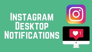 How to Get Instagram Notifications on Desktop [upl. by Ronda526]