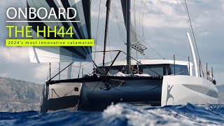 Sailing the HH44 catamaran  the freshest new fast cruising multihull [upl. by Okorih779]