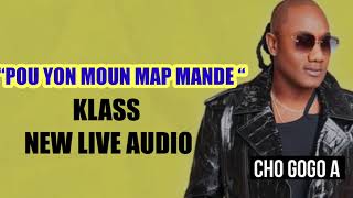 KLASS NEW LIVE BON SON  AUDIO  POU YON MOUN MAP MANDE  KONPA POU PIYAY [upl. by Anegroeg]