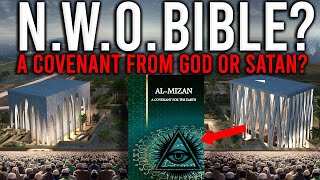 THE MUSLIM WORLD RELEASED THE ALMIZAN THE NEW WORLD ORDER BIBLE [upl. by Hofmann382]