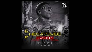 Matador  HECATOMBE [upl. by Rdnaskela]