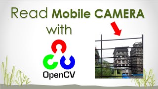 Read mobile camera with OpenCV Python  Computer Vision Project [upl. by Tati]