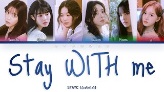 STAYC 스테이씨  Stay WITH me Color coded lyrics [upl. by Leamhsi]