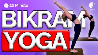 20 minute BIKRAM Hot Yoga Class with a TWIST [upl. by Leah]