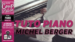 APPRENDRE À JOUER DU PIANO  Michel Berger  La groupie du pianiste [upl. by Hitchcock110]