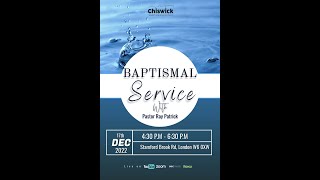 Chiswick SDA Church 17th December 2022  Baptismal Service at 430pm [upl. by Kelwin]